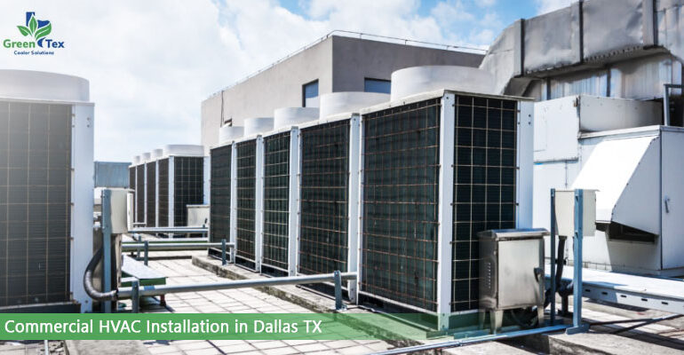 Prompt Commercial HVAC Installation in Dallas TX